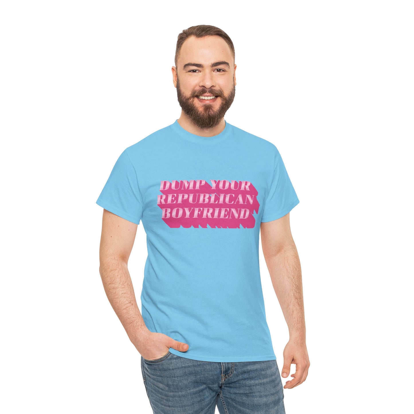 Dump Your Republican Boyfriend Cotton Tee