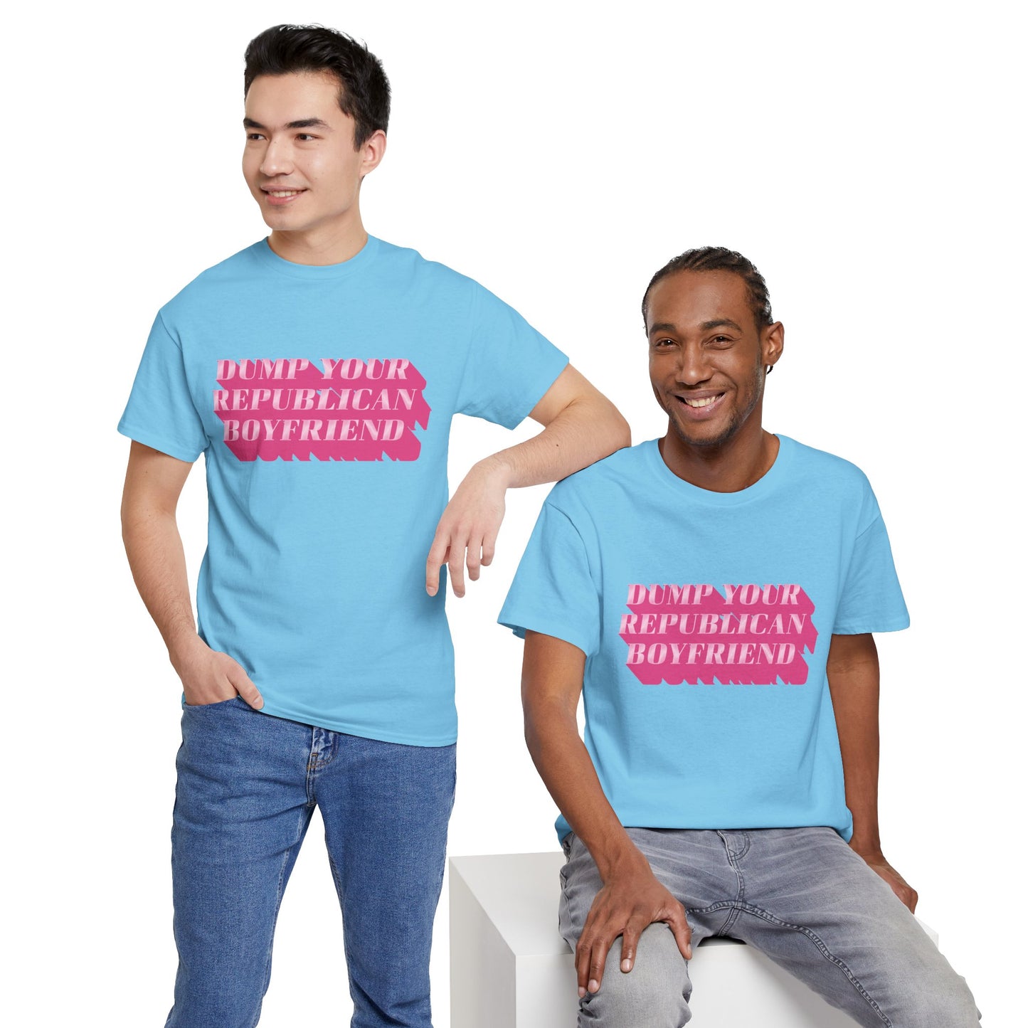 Dump Your Republican Boyfriend Cotton Tee